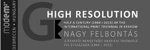 The opening of exhibtion "High Resolution Half a Century (1966 - 2015) of the International Print Triennial in Krakow" in Debrecen